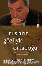 Rusların Gözüyle Ortadoğu