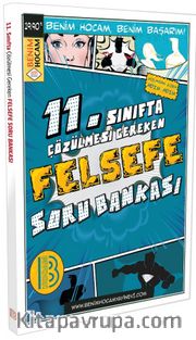 11. Sınıfta Çözülmesi Gereken Felsefe Soru Bankası