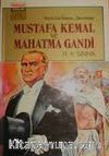 Mustafa Kemal ve Mahatma Gandi