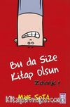 Zonk! & Bu Da Size Kitap Olsun