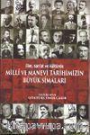 İlim, San’at ve Kültürde Milli ve Manevi Tarihimizin Büyük Simaları