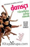 Dansçı Vücuduna Sahip Olmak