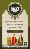 İstanbul Kütüphanelerine Göre Üç Bibliyografya & Birgili Mehmet Efendi -Ebussuud Efendi - Gelibolulu Ali