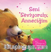 Seni Seviyorum Anneciğim