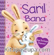 Sarıl Bana