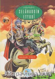 Selahaddin Eyyubi / Büyük Sultanlar Serisi