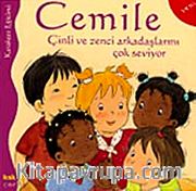 Cemile Çinli ve Zenci Arkadaşlarını Çok Seviyor