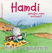 Hamdi Göbeğini Nasıl Eritiyor