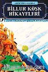 Billur Köşk Hikayeleri