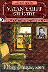 Vatan Yahut Silistre
