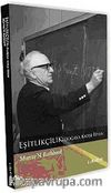 Eşitlikçilik & Doğaya Karşı İsyan