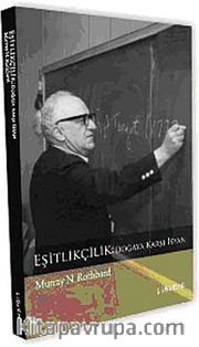 Eşitlikçilik <br /> Doğaya Karşı İsyan