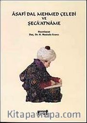 Asafi Dal Mehmed Çelebi ve Şeca'atname