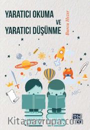 Yaratıcı Okuma ve Yaratıcı Düşünme