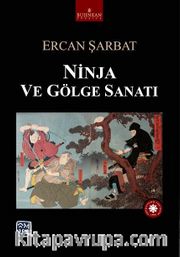Ninja ve Gölge Sanatı