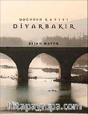 Doğunun Kapısı Diyarbakır