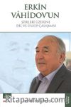 Erkin Vahidov’un Şiirleri Üzerine Dil ve Üslup Çalışması