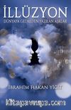 İllüzyon & Dünyaya Gelmeden 