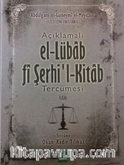 Açıklamalı El-Lübab Fi Serhil-Kitab Tercümesi (1-2 Cilt Takım)
