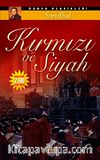 Kırmızı ve Siyah (Cep Boy)