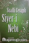 Sualli Cevaplı Siyer-i Nebi