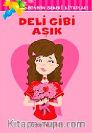 Bonbon Şekeri Deli Gibi Aşık