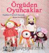 Örgüden Oyuncaklar