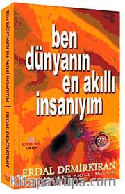 Ben Dünyanın En Akıllı İnsanıyım / Cep Boy