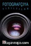 Fotografçıya Fısıltılar