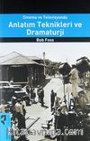 Sinema ve Televizyonda Anlatım Teknikleri ve Dramaturji