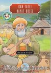 Can Tatlı Hayat Güzel / 4. Sınıf Okuma Dizisi