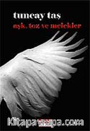 Aşk Toz ve Melekler