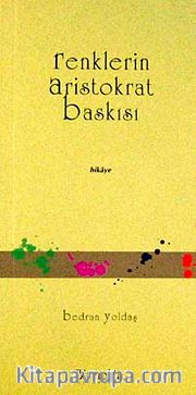 Renklerin Aristokrat Basksı