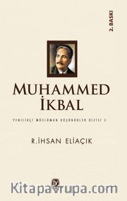 Muhammed İkbal / Yenilikçi Müslüman Düşünürler Dizisi 3