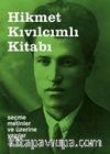 Hikmet Kıvılcımlı Kitabı & Seçme Metinler ve Üzerine Yazılar 