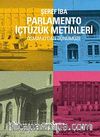 Parlamento İçtüzük Metinleri & Osmanlı'dan Günümüze