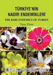 Türkiye'nin Nadir Endemikleri <br /> The Rare Endemics Of Turkey