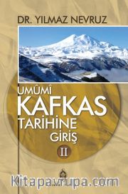 Umumi Kafkas Tarihine Giriş 2