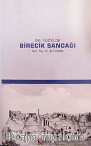 XVI. Yüzyılda Birecik Sancağı