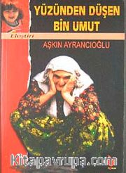 Yüzünden Düşen Bin Umut