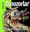 Dinozorlar / İçyüzü