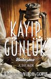 Kayıp Günlük & Buluşma