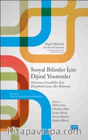 Sosyal Bilimler İçin Dijital Yöntemler <br /> Yöntemsel Yenilikler için Disiplinlerarası Bir Kılavuzu 