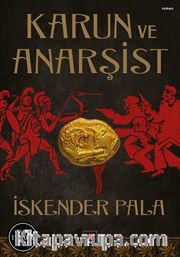 Karun ve Anarşist