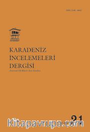 Karadeniz İncelemeleri Dergisi Sayı:21 Güz 2016