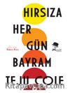 Hırsıza Her Gün Bayram