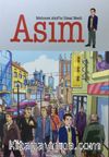 Asım & Mehmet Akif'in İdeal Nesli