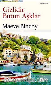 Gizlidir Bütün Aşklar