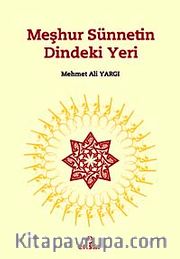 Meşhur Sünnetin Dindeki Yeri