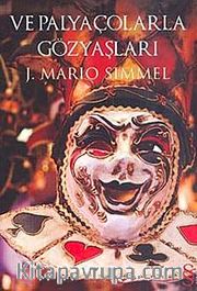 Ve Palyaçolarla Gözyaşları